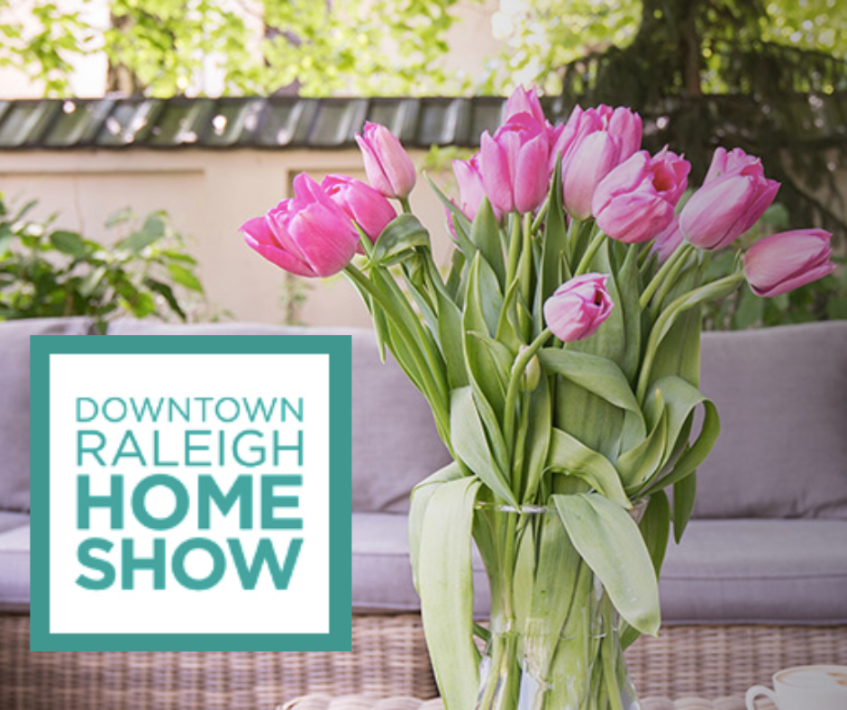 Downtown Raleigh Home Show Midtown Magazine